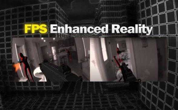 第一人称射击增强现实(FPS Enhanced Reality)- Me