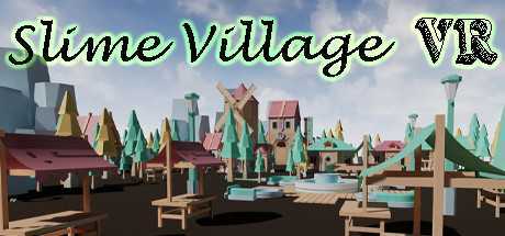 魔术村VR(Slime Village VR)