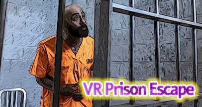 VR越狱(VR Prison Escape)