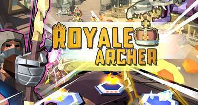 王牌弓箭手VR(Royale Archer VR)