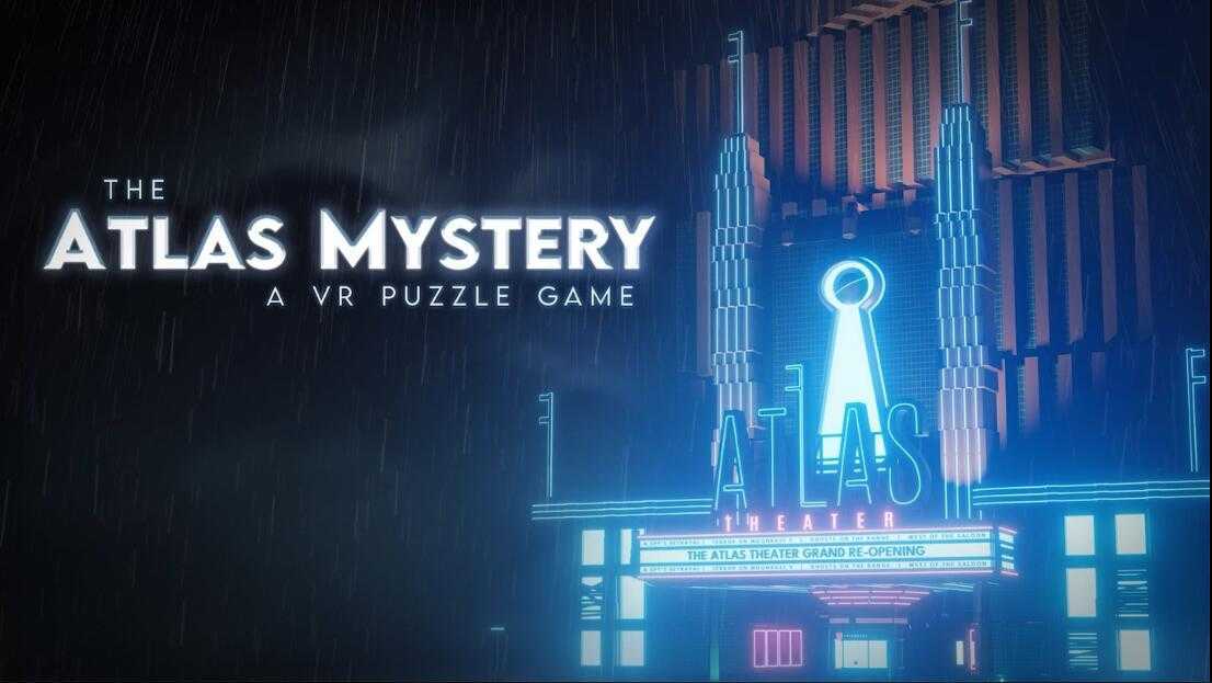 阿特拉斯之谜(The Atlas Mystery VR)- Oculus