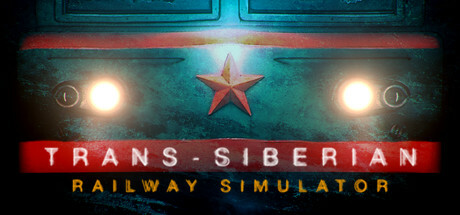 西伯利亚铁路模拟器/Trans-Siberian Railway Sim