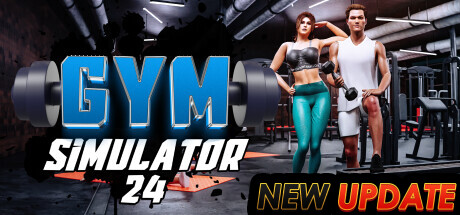 健身房模拟器24/Gym Simulator 24 (更新v1.0)