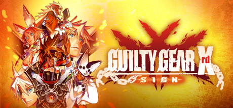 罪恶装备Xrd:未知次元征兆/GUILTY GEAR Xrd -SIGN