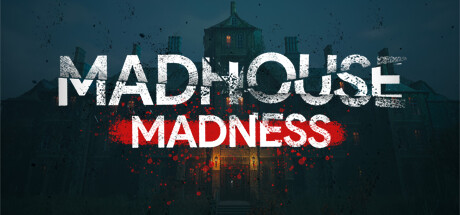 疯狂疯人院:主播的命运/Madhouse Madness: Stream