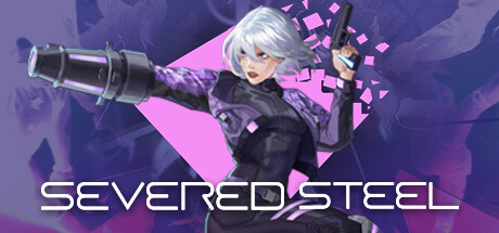 断钢/Severed Steel  (更新Build.13460196)