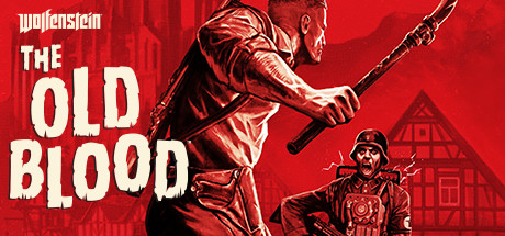 德军总部:旧血脉/Wolfenstein: The Old Blood