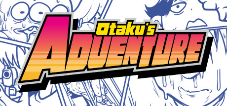 宅男的人间冒险/Otakus Adventure(V1.3.0-新DLC