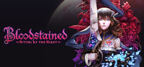 赤痕·:夜之仪式/Bloodstained: Ritual of the