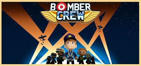 轰炸机小队/Bomber Crew  (更新v23218)