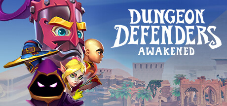 地牢守护者:觉醒/Dungeon Defenders: Awakened