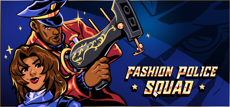 时尚特警队/Fashion Police Squad(v0.1.32)