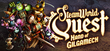 蒸汽世界冒险:吉尔伽美什之手/SteamWorld Quest: Han