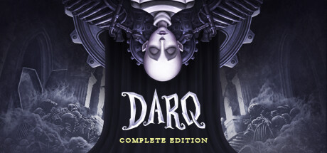 DARQ:完整版/DARQ: Complete Edition