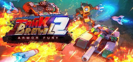 暴躁坦克2:装甲狂暴/Tank Brawl 2: Armor Fury