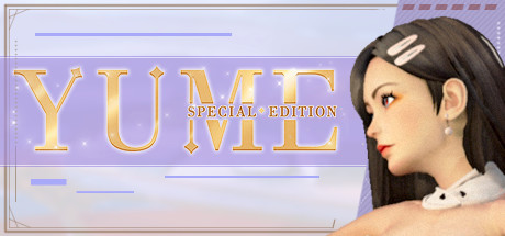 YUME特别版/YUME : Special Edition(Build