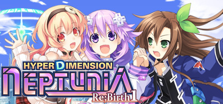 超次元海王星:重生1/Hyperdimension Neptunia R