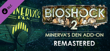 生化奇兵2:重制版/ BioShock 2 Remastered