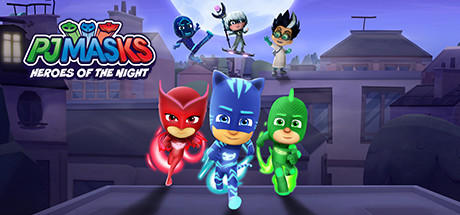 睡衣小英雄 :黑夜英雄/PJ MASKS: HEROES OF THE 